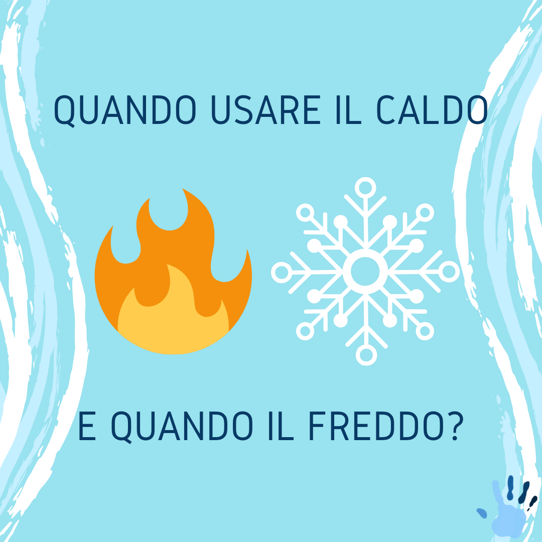 Caldo o freddo? Cosa applicare per alleviare il dolore?